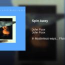 Spin Away - John Foxx