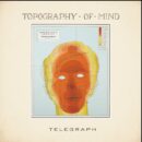 Topography of Mind - Telegraph prog